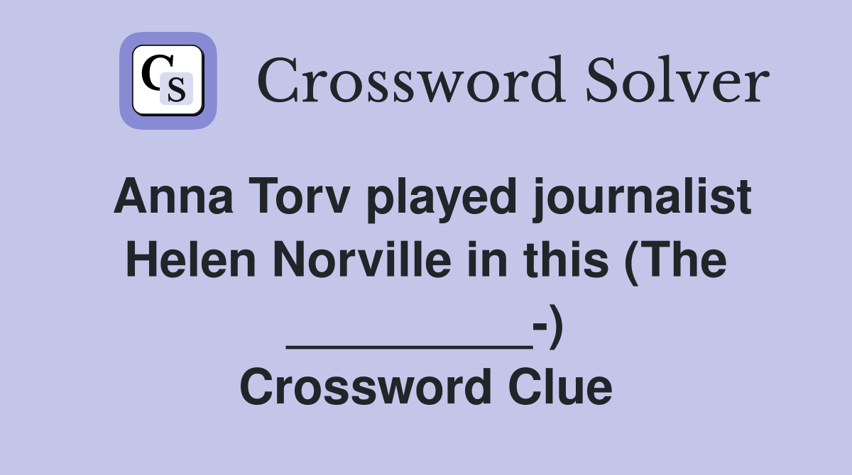 Anna Torv played journalist Helen Norville in this (The